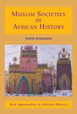 Muslim Societies in African History - Hardcover
