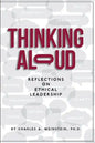Thinking Aloud: Reflections on Ethical Leadership - Paperback