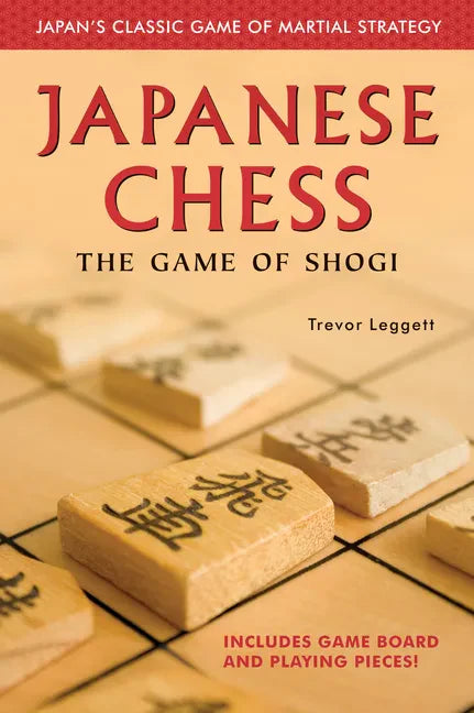 Japanese Chess: The Game of Shogi - Paperback
