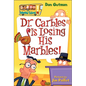 Dr. Carbles Is Losing His Marbles! - Hardcover