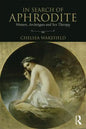 In Search of Aphrodite: Women, Archetypes and Sex Therapy - Paperback