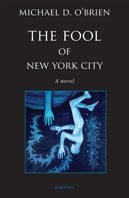 The Fool of New York City - Hardcover