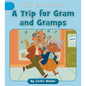 A Trip for Gram and Gramps - Paperback
