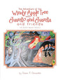The Adventure of the Windy Apple Tree with Juanito and Juanita and Friends: The Adventurous Travels - Paperback