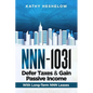 NNN - 1031. Defer Taxes & Gain Passive Income - Paperback