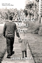 To Where You Are: Love, Loss, and Finding the Path Home - Paperback