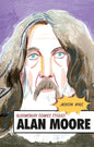 Alan Moore: A Critical Guide - Hardcover