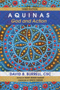 Aquinas: God and Action, Third Edition - Hardcover