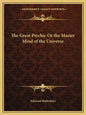 The Great Psychic or the Master Mind of the Universe - Paperback