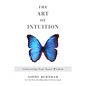 The Art of Intuition: Cultivating Your Inner Wisdom - Paperback