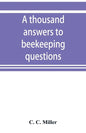 A thousand answers to beekeeping questions - Paperback