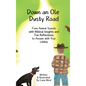 Down an Ole Dusty Road - Hardcover