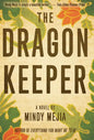 The Dragon Keeper - Hardcover