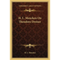 H. L. Mencken on Theodore Dreiser - Paperback