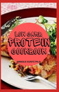 Low Carb Protein Cookbook: Best Healthy Proteinous Recipes - Paperback