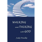 Walking and Talking with God - Paperback