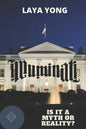 Illuminati: Is It a Myth or Reality? - Paperback