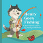 Henry Goes Fishing: A Story About Colors for Kids to Learn While Catching Fish with Henry the Dog. - Paperback