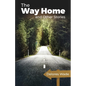 The Way Home and Other Stories - Paperback