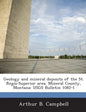 Geology and Mineral Deposits of the St. Regis-Superior Area, Mineral County, Montana: Usgs Bulletin 1082-I - Paperback