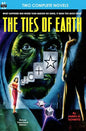 Ties of Earth, The, & Cue for Quiet - Paperback