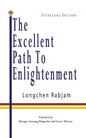 The Excellent Path to Enlightenment - Sutrayana - Paperback
