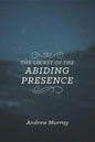 The Secret of the Abiding Presence - Paperback
