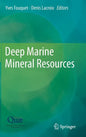 Deep Marine Mineral Resources - Hardcover