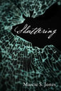 Shattering - Paperback