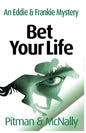 Bet Your Life - Paperback