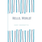 Hello, World! - Paperback