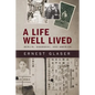 A Life Well Lived: Berlin, Shanghai, and America - Paperback