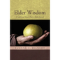 Elder Wisdom - Paperback