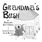 Grandma's Bush - Hardcover