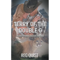 Terry of The Double C - Paperback