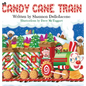 The Candy Cane Train - Hardcover