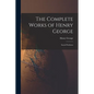 The Complete Works of Henry George: Social Problems - Paperback