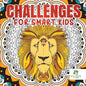 Challenges for Smart Kids Activity Book 6th Grade - Paperback