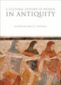 A Cultural History of Women in Antiquity - Paperback