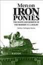 Men on Iron Ponies - Hardcover