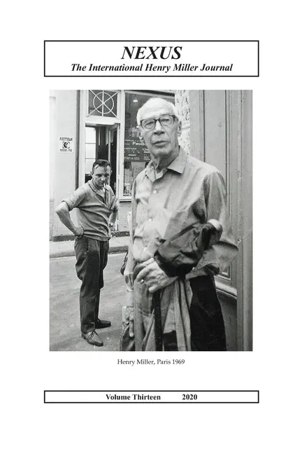 Nexus: The International Henry Miller Journal (Volume 13, 2020) - Paperback