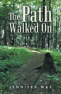 The Path Walked On - Paperback