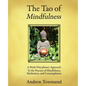 The Tao of Mindfulness - Paperback