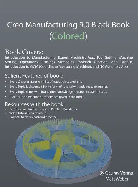 Creo Manufacturing 9.0 Black Book (Colored) - Hardcover