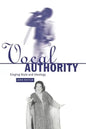 Vocal Authority: Singing Style and Ideology - Paperback