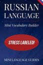 Russian Language Mini Vocabulary Builder: Stress Labeled! - Paperback
