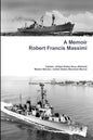 A Memoir - Robert Francis Massimi - Paperback