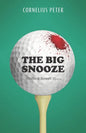 The Big Snooze: A Duffer McDermott Mystery - Paperback