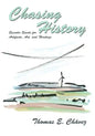 Chasing History - Paperback