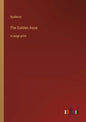 The Golden Asse: in large print - Paperback